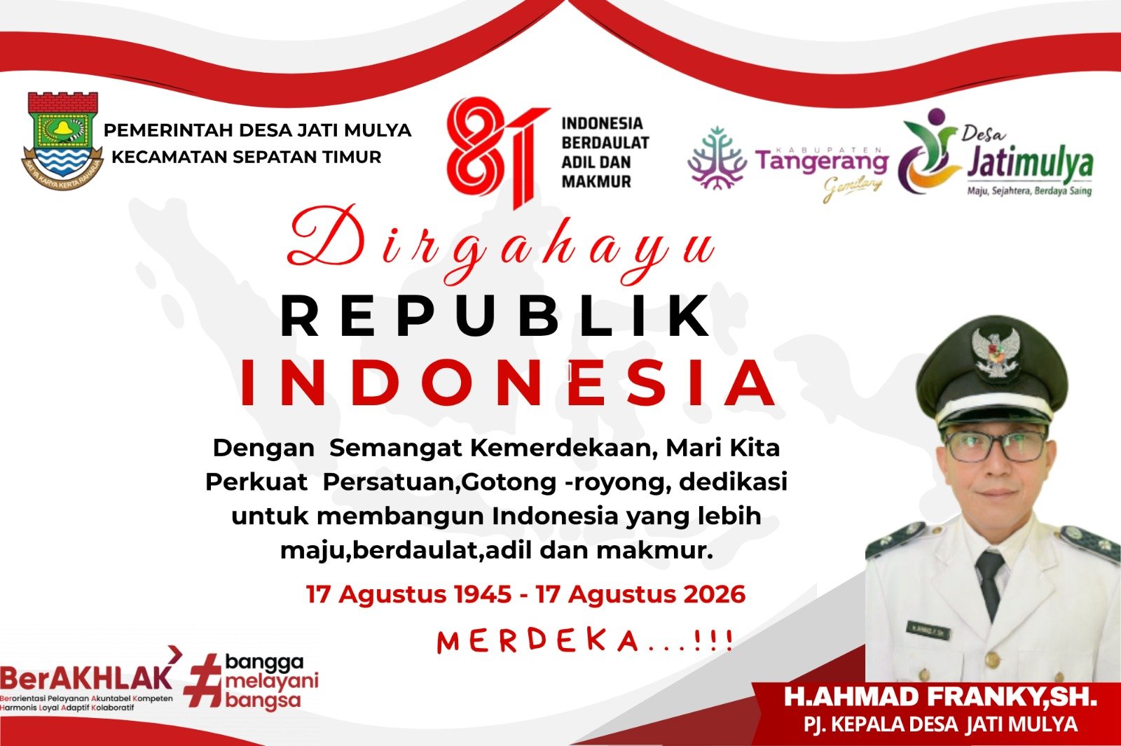 Pemdes Jatimulya Ucapkan HUT RI Ke-81 th